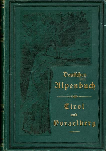 Tirol und Vorarlberg: Naturansichten und Gestalten - copertina