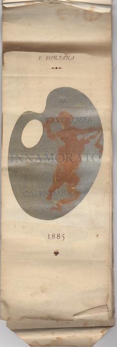 tavolozza di un innamorato: calendario poetico-mensile: 1885 - copertina
