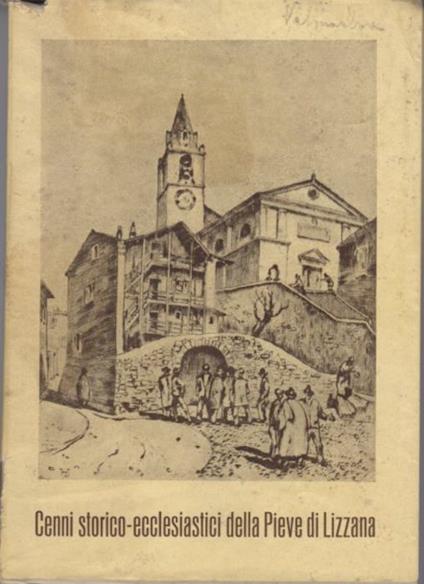 Cenni storico-ecclesiastici della Pieve di Lizzana - copertina
