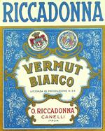 Riccadonna: Vermut bianco: O. Riccadonna: Canelli