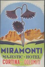 Miramonti Majestic hotel, Cortina, Dolomiti