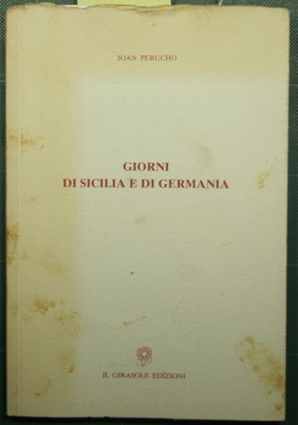 Giorni di Sicilia e di Germania - Joan Perucho - copertina