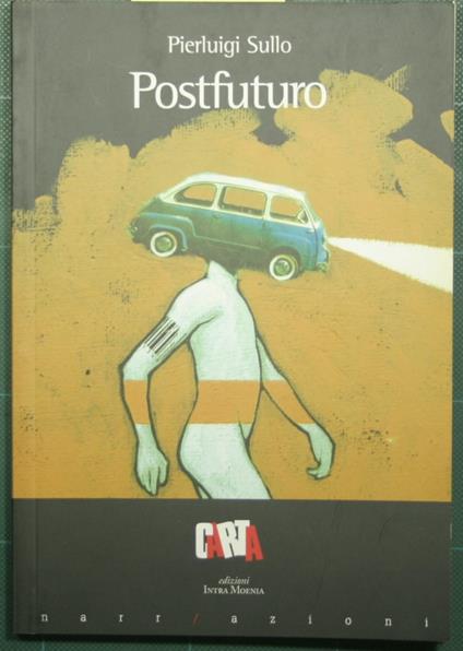 Postfuturo - Pierluigi Sullo - copertina