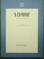 Il filosofo e la città - Studi su Arturo Massolo