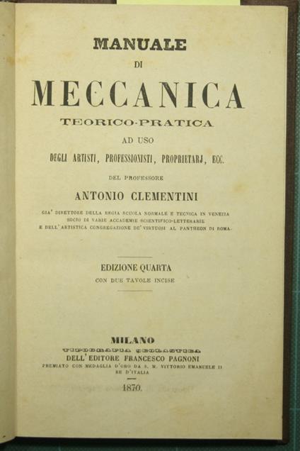 Manuale di meccanica teorico-pratica - Antonio Clementi - copertina