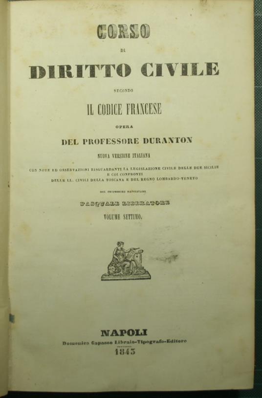 Corso di Diritto civile secondo il Codice francese - Voll. VII e VIII - Alexandre Duranton - copertina