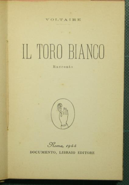 Il toro bianco - Voltaire - copertina