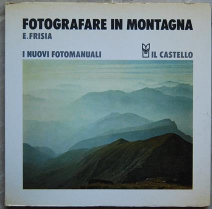 Fotografare In Montagna - copertina