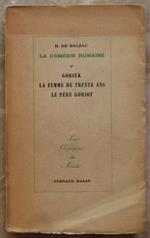 Comedie Humaine. Vol. V. Gobseck. La Femme De Trente Ans. Le Pere Goriot
