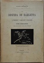 Disfida Di Barletta E I Tredici Campioni Italiani