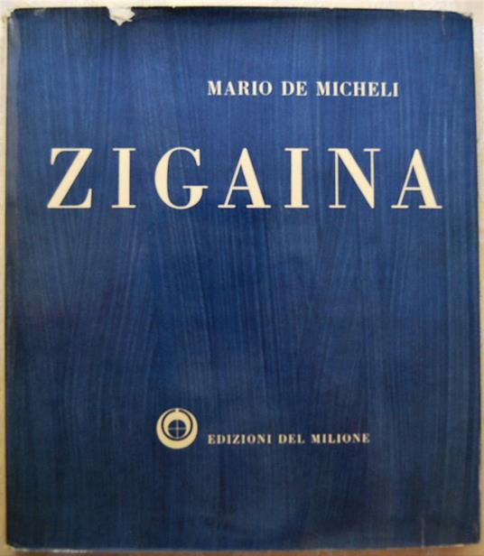 Giuseppe Zigaina - Mario De Micheli - copertina