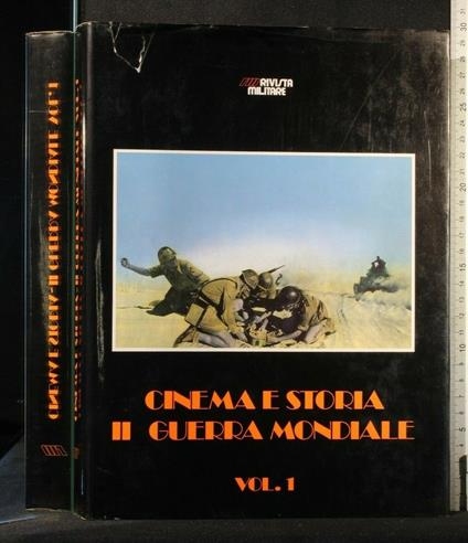 Cinema e Storia Ii Guerra Mondiale Volume 1 - P. Marco De Santi - copertina