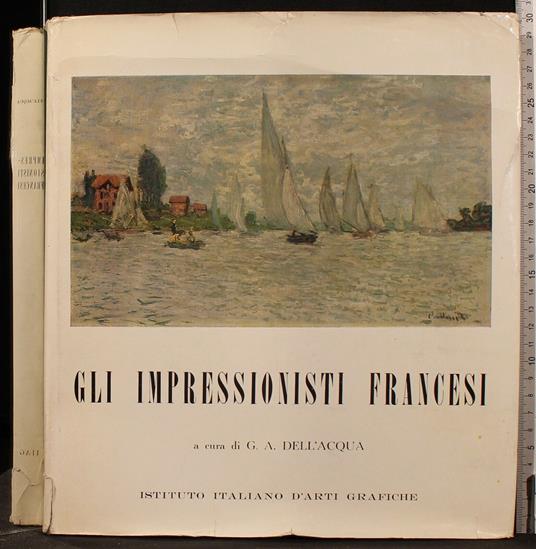 Gli Impressionisti - G. Alberto Dell'Acqua - copertina