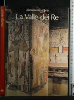 Documenti D'Arte La Valle Dei Re