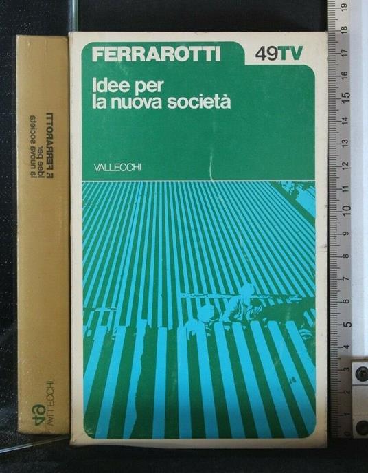 Idee per La Nuova Società - Franco Ferrarotti - copertina