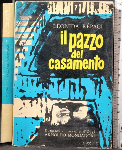 Il pazzo del casamento - Leonida Rèpaci - copertina