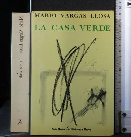 La Casa Verde - Mario Vargas Llosa - copertina