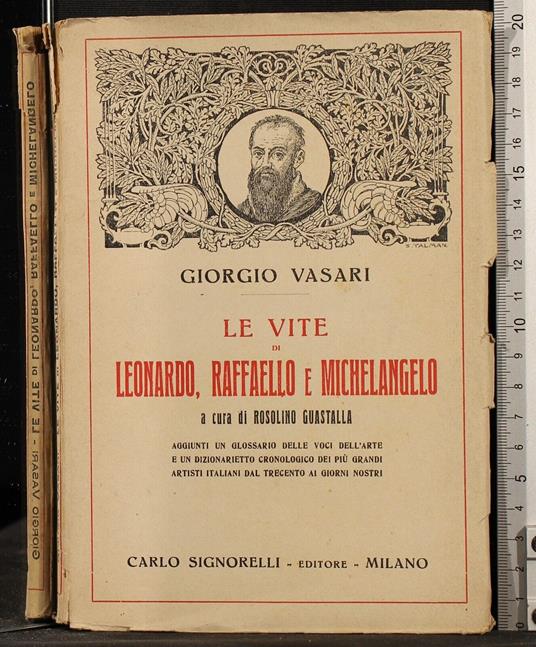 Le vite di Leonardo, Raffaello e Michelangelo - Giorgio Vasari - copertina