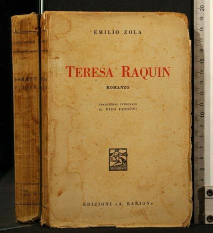 Teresa Raquin. Emilio Zola - Émile Zola - copertina