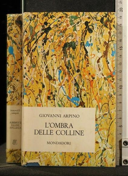 L' Ombra Delle Colline - Giovanni Arpino - copertina