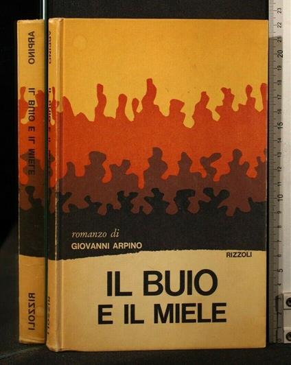 Il Buio e Il Miele - Giovanni Arpino - copertina