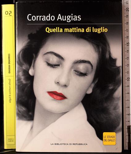 Quella mattina di luglio - Corrado Augias - copertina