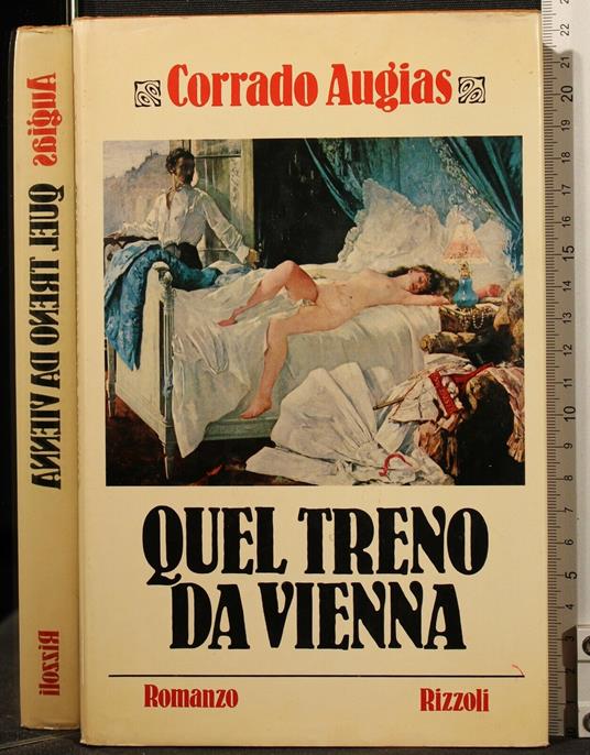 Quel Treno da Vienna - Corrado Augias - copertina