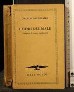 I Fiori Del Male (Comprese Le Poesie Condannate)