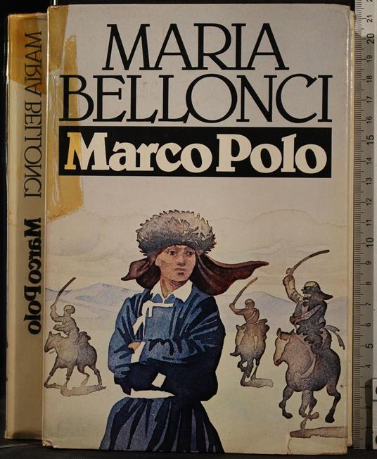 Marco Polo - Maria Bellonci - copertina
