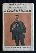 Il Cavalier Mostardo