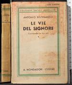 Le vie del signore