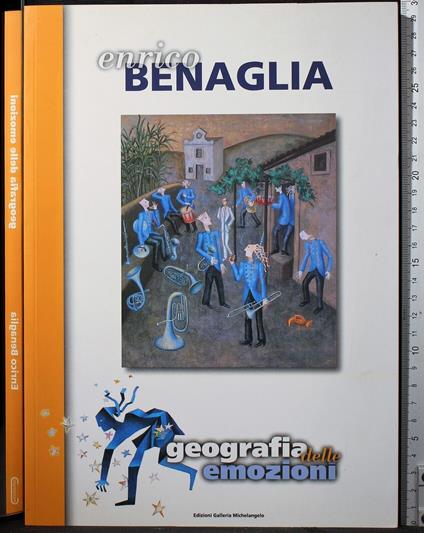 Geografia delle emozioni - Enrico Benaglia - copertina