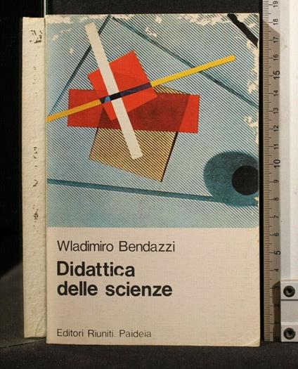 Didattica Delle Scienze - Wladimiro Bendazzi - copertina