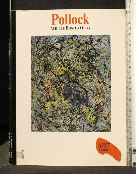 Art Dossier Pollock - Achille Bonito Oliva - copertina