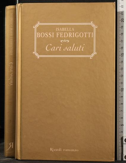 Cari Saluti - Isabella Bossi Fedrigotti - copertina