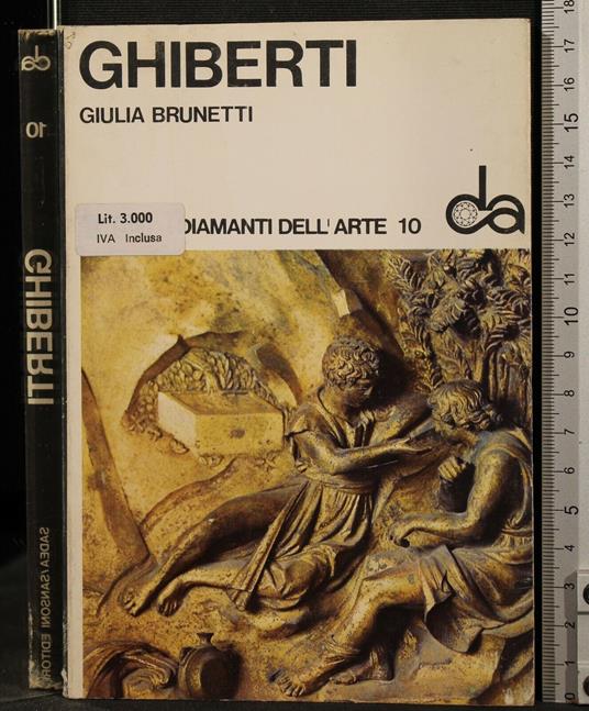 I Diamanti Dell'Arte 10. Ghiberti - Giulia Brunetti - copertina