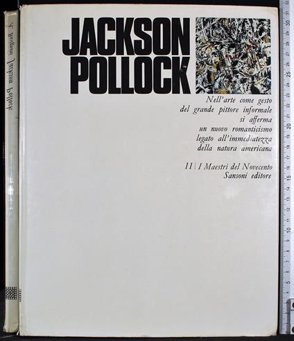 I maestri del novecento Jackson Pollock - Alberto Busignani - copertina