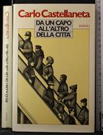 Da un capo all'altro della città