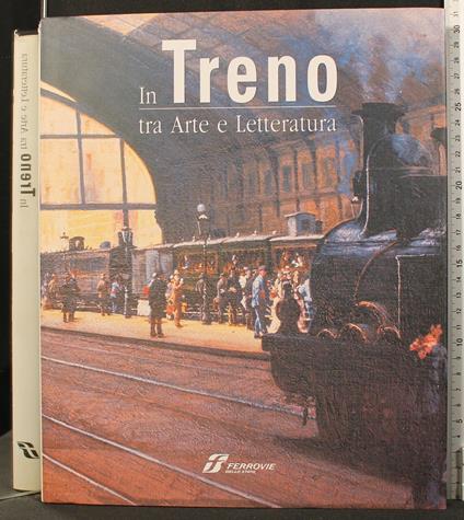 In Treno tra Arte e Letteratura - Gabriele Crepaldi - copertina