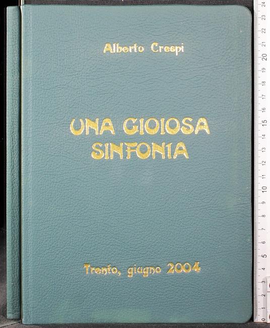 Una gioiosa sinfonia - Alberto Crespi - copertina