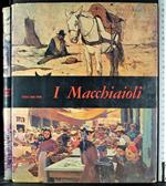 Mensili d'arte. I Macchiaioli