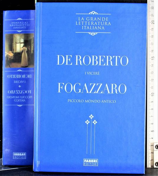I Vicerè. Piccolo mondo antico - Federico De Roberto - copertina