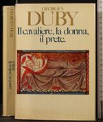 Il Cavaliere, La Donna, Il