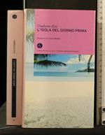 L' Isola Del Giorno Prima