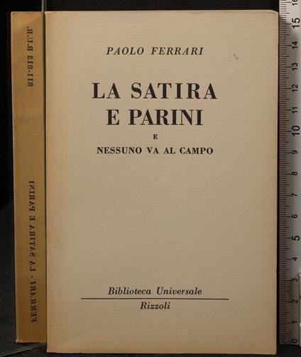 La satira e Parini e nessuno va al campo - Paolo Ferrari - copertina