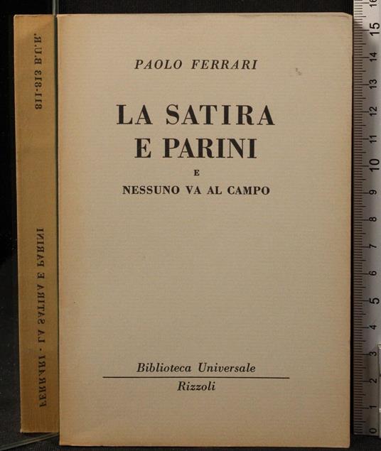 La satira e Parini e nessuno va al campo - Paolo Ferrari - copertina