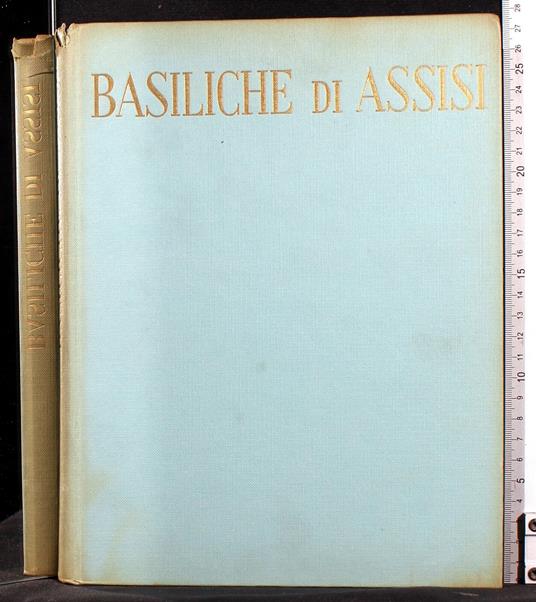 Basiliche di Assisi - Dino Formaggio - copertina