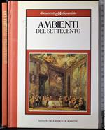 Ambienti del Settecento