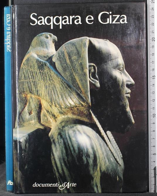 Documenti d'arte. Saqqara e Giza - Enrica Leospo - copertina