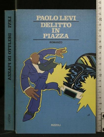Delitto in Piazza - Paolo Levi - copertina